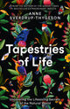 Book cover of: Tapestries of Life. By: Anne Sverdrup-Thygeson