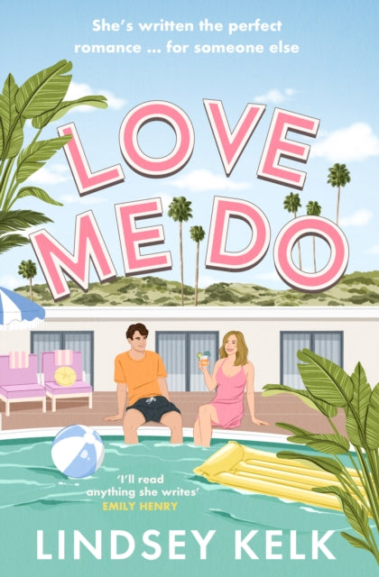 Love Me Do 9780008407919 Lindsey Kelk