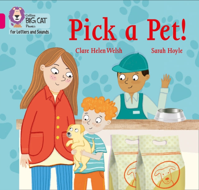 Book cover of: Pick a Pet!. By: Clare Helen Welsh