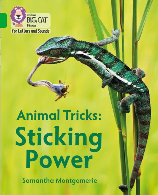 Book cover of: Animal Tricks: Sticking Power. By: Samantha Montgomerie