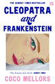 Cleopatra and Frankenstein 9780008421793 Coco Mellors