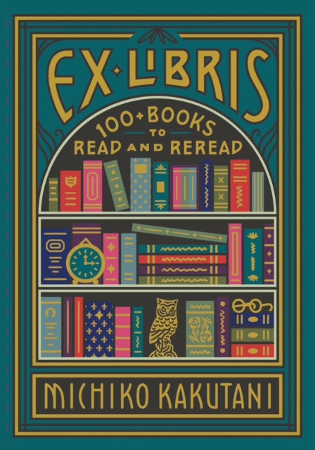 Book cover of: Ex Libris. By: Michiko Kakutani
