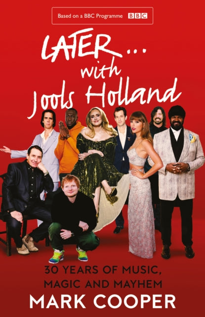 Book cover of: Later ... With Jools Holland. By: Mark Cooper