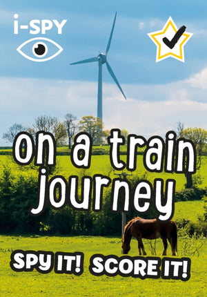 i-SPY On a Train Journey, Spy it! Score it!