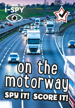 i-SPY On the Motorway, Spy it! Score it!