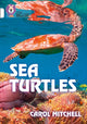 Book cover of: Sea Turtles. By: Carol Mitchell