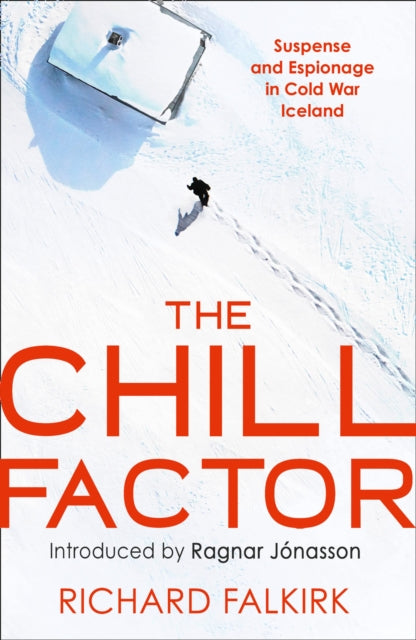 Book cover of: Chill Factor. By: Richard Falkirk