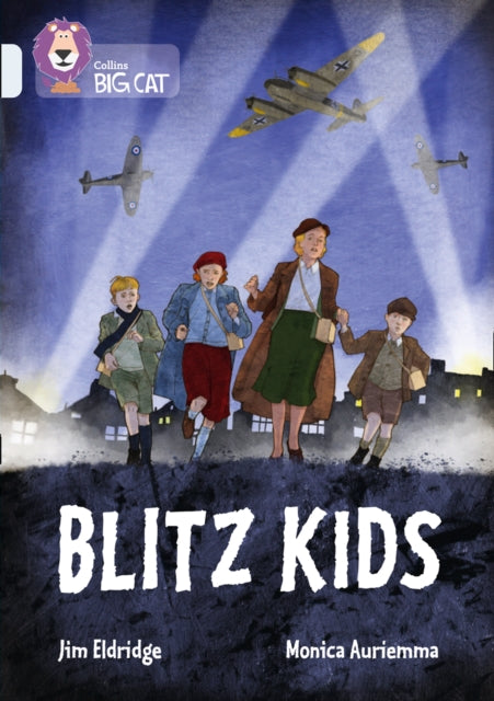 Book cover of: Blitz Kids. By: Jim Eldridge