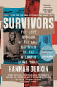 Survivors, The Lost Stories of the Last Captives of the Atlantic Slave Trade 9780008446581 Hannah Durkin