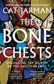Bone Chests, Unlocking the Secrets of the Anglo-Saxons 9780008447311 Cat Jarman