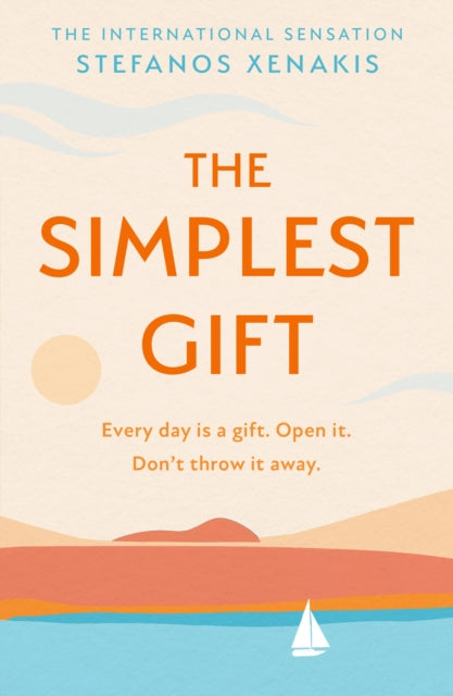 Book cover of: Simplest Gift. By: Stefanos Xenakis