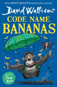 Code Name Bananas 9780008471804 David Walliams
