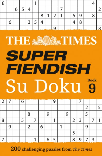 Book cover of: Times Super Fiendish Su Doku Book 9. By: The Times Mind Games