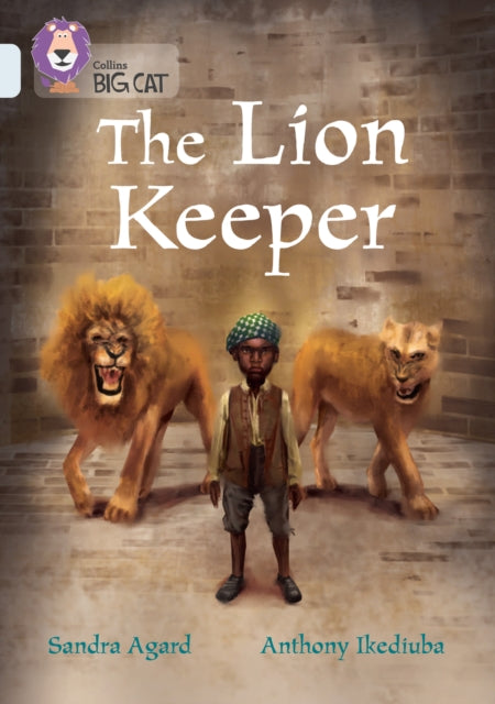Book cover of: Lion Keeper. By: Sandra Agard