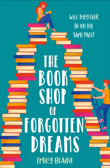 Book cover of: Bookshop of Forgotten Dreams. By: Emily Blaine