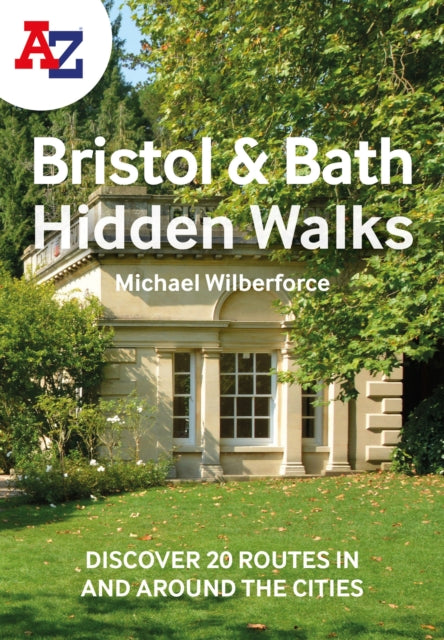 Book cover of: -Z Bristol & Bath Hidden Walks. By: A-Z maps