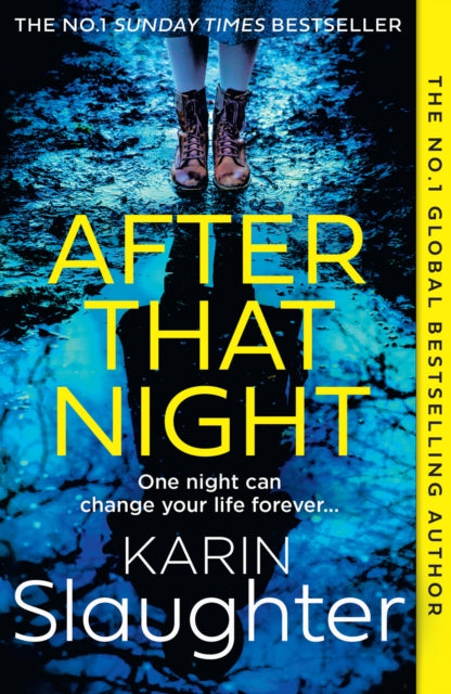 Book cover of: After That Night. By: Karin Slaughter
