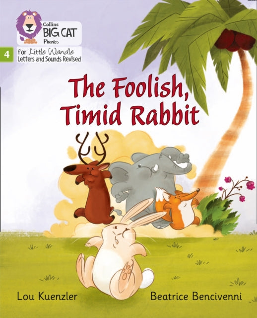 Book cover of: Foolish, Timid Rabbit. By: Lou Kuenzler