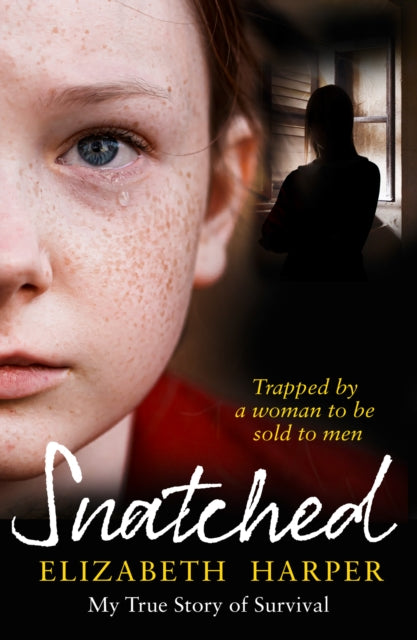 Book cover of: Snatched. By: Elizabeth Harper