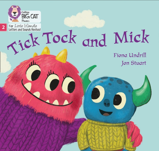 Tick Tock and Mick, Phase 2 Set 3 9780008503314 Fiona Undrill