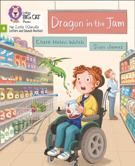 Book cover of: Dragon in the Jam. By: Clare Helen Welsh