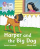 Book cover of: Harper and the Big Dog. By: Sarah Snashall