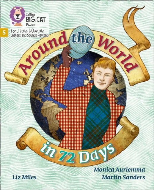 Book cover of: Around the World in 72 Days. By: Liz Miles