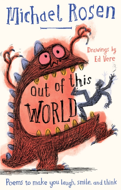 Out Of This World, Poems to Make You Laugh, Smile and Think 9780008517175 Michael Rosen