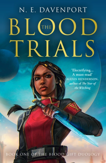 Book cover of: Blood Trials. By: Nia Davenport