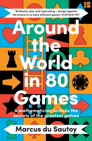 Around the World in 80 Games, A Mathematician Unlocks the Secrets of the Greatest Games