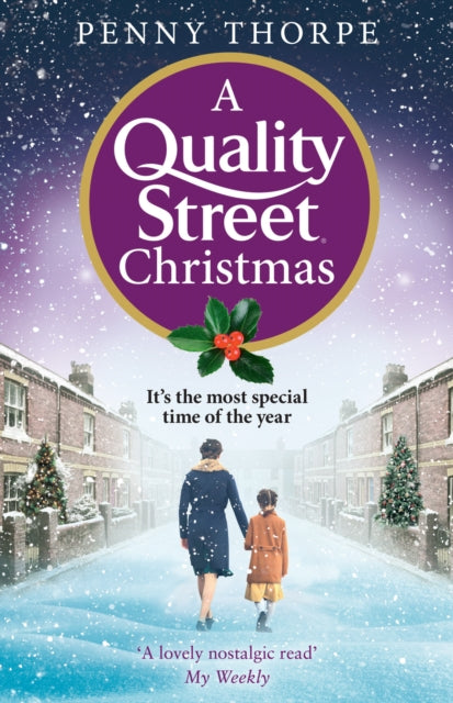 Book cover of: Quality Street Christmas. By: Penny Thorpe