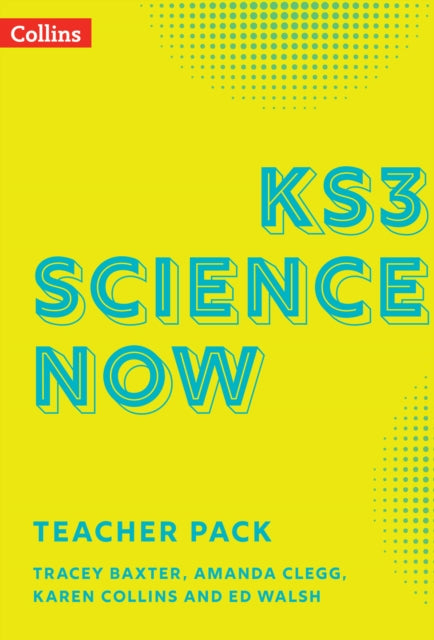 Book cover of: KS3 Science Now Teacher Pack. By: Tracey Baxter