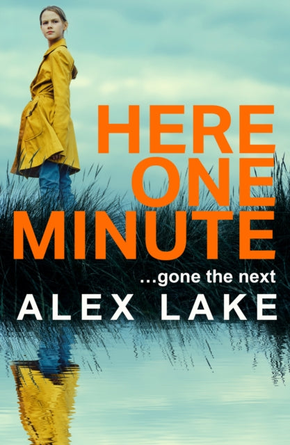 Here One Minute 9780008532062 Alex Lake