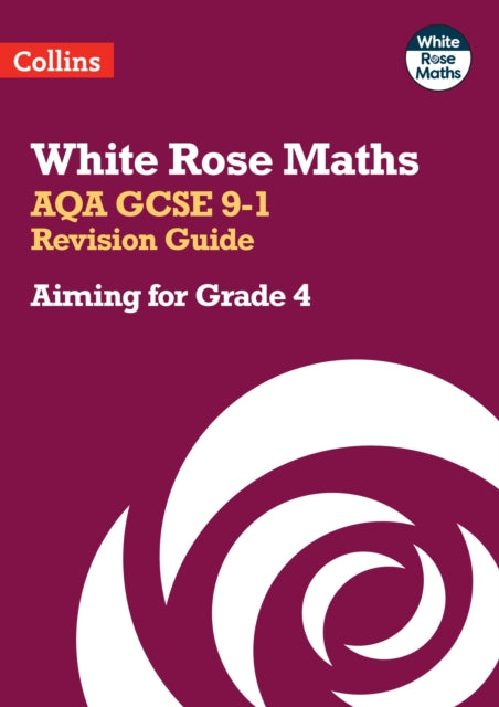 Book cover of: AQA GCSE 9-1 Revision Guide: Aiming for Grade 4. By: Collins Collins GCSE
