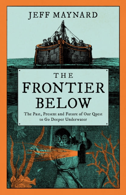 Book cover of: Frontier Below. By: Jeff Maynard