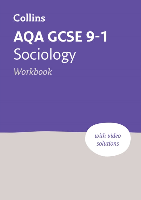 AQA GCSE 9-1 Sociology Workbook, Ideal for the 2025 and 2026 Exams 9780008535070 Collins Collins GCSE
