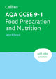 Book cover of: AQA GCSE 9-1 Food Preparation & Nutrition Workbook. By: Collins Collins GCSE