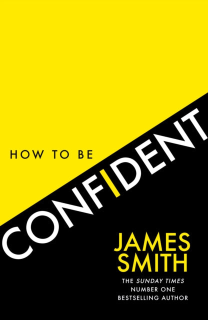 Book cover of: How to Be Confident