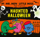 Book cover of: Mr Men Little Miss:Haunted Halloween