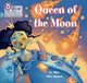 Queen of the Moon, Phase 3 Set 2 9780008539719 Collins Big Cat