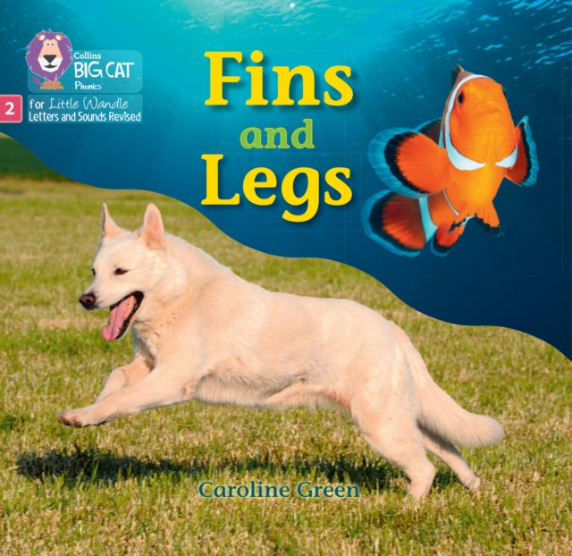 Book cover of: Fins and Legs. By: Collins Big Cat