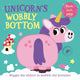 Book cover of: Unicorn’s Wobbly Bottom. By: Farshore