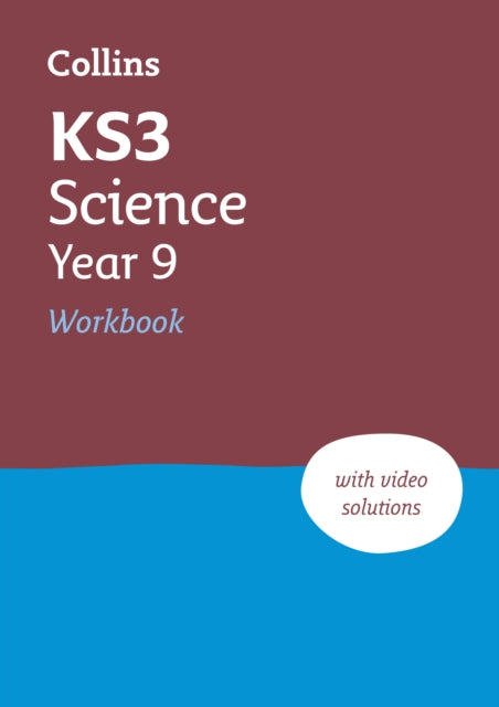 Book cover of: KS3 Science Year 9 Workbook. By: Collins Collins KS3