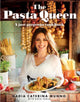 Pasta Queen, A Just Gorgeous Cookbook 9780008556105 Nadia Caterina Munno