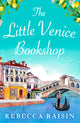 Book cover of: Little Venice Bookshop. By: Rebecca Raisin