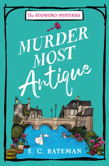 Book cover of: Murder Most Antique. By: E. C. Bateman