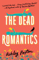 Dead Romantics 9780008566562 Ashley Poston