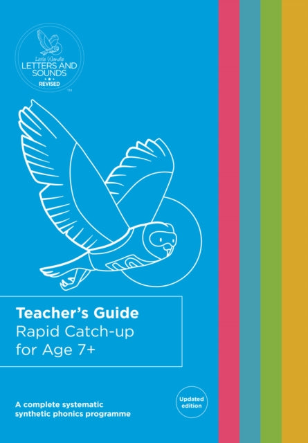Book cover of: Rapid Catch-up for Age 7+ Teacher's Guide. By: Wandle Learning Trust and Little Sutton Primary School