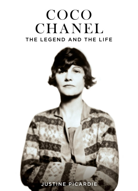 Coco Chanel, The Legend and the Life 9780008595739 Justine Picardie
