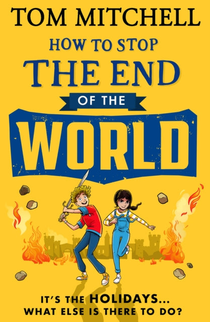 How to Stop the End of the World 9780008597146 Tom Mitchell
